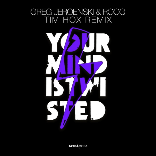 GREG, Roog & Jeroenski - Your Mind Is Twisted - Tim Hox Extended Remix [AMM845]